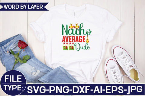 Nacho Average Dude SVG Cut File SVG Studio Innate 