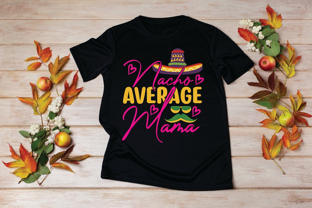 Nacho Average Mama SVG MStudio 