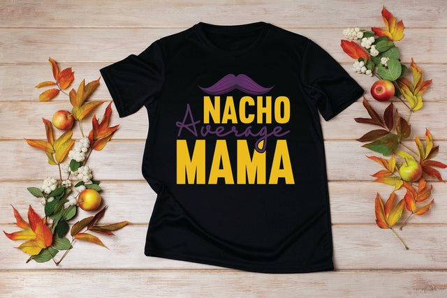 Nacho Average Mama SVG SVG MStudio 