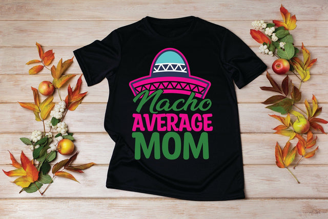 Nacho Average Mom SVG MStudio 
