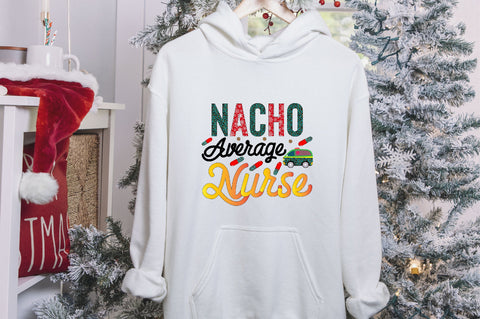 Nacho Average Nurse Sublimation SVGArt 