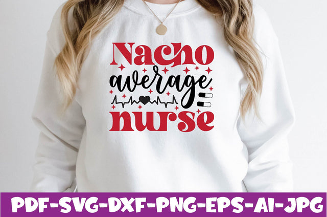 Nacho average nurse SVG farhad farhad 