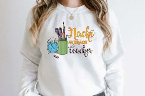 Nacho average teacher Sublimation Rupkotha 