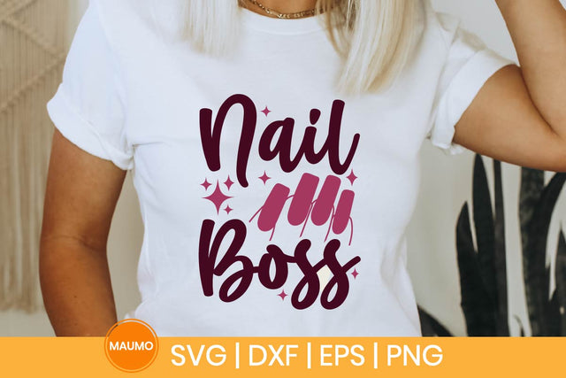 Nail boss, nail technician svg quote SVG Maumo Designs 