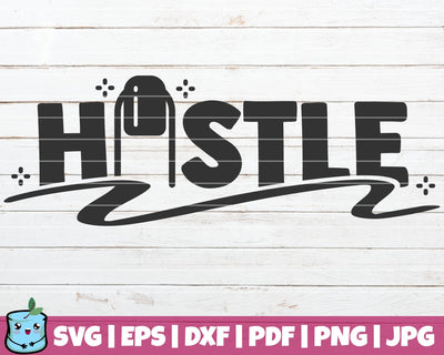 Nail Hustle SVG MintyMarshmallows 
