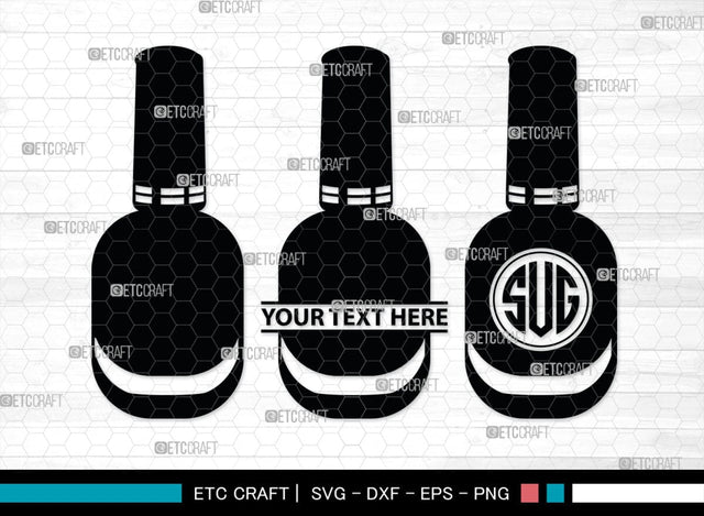 Nail Polish Monogram, Nail Polish Silhouette, Nail Polish SVG, Nail Polish Bottle Svg, Fashion Svg, SB00206 SVG ETC Craft 