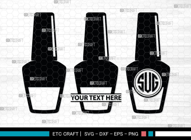 Nail Polish Monogram, Nail Polish Silhouette, Nail Polish SVG, Nail Polish Bottle Svg, Fashion Svg, SB00206 SVG ETC Craft 