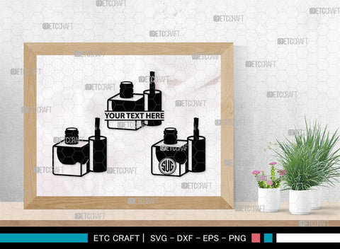 Nail Polish Monogram, Nail Polish Silhouette, Nail Polish SVG, Nail Polish Bottle Svg, Fashion Svg, SB00206 SVG ETC Craft 