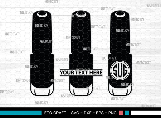 Nail Polish Monogram, Nail Polish Silhouette, Nail Polish SVG, Nail Polish Bottle Svg, Fashion Svg, SB00206 SVG ETC Craft 