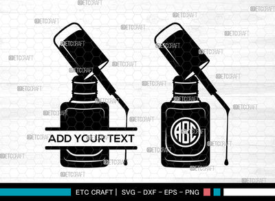Nail Polish Monogram SVG, Manicure Svg, Fashion Svg, Nail Polish Bottle Svg, Split Monogram Svg SVG ETC Craft 