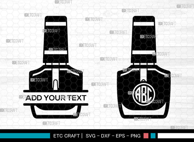 Nail Polish Monogram SVG, Manicure Svg, Fashion Svg, Nail Polish Bottle Svg, Split Monogram Svg SVG ETC Craft 