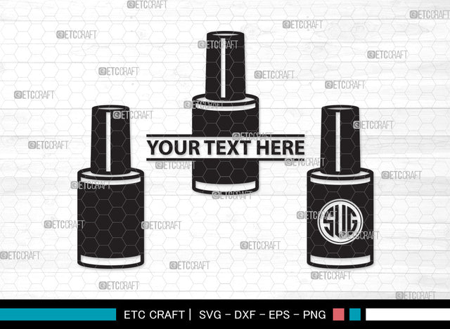 Nail Polish Monogram SVG, Nail Polish Bottle Svg, Manicure Svg, Make Up Svg, Polish Bottle Svg, Pink Polish Svg, Fashion Svg, Nail Polish Monogram SVG ETC Craft 