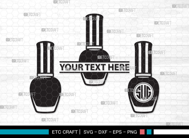 Nail Polish Monogram SVG, Nail Polish Bottle Svg, Manicure Svg, Make Up Svg, Polish Bottle Svg, Pink Polish Svg, Fashion Svg, Nail Polish Monogram SVG ETC Craft 