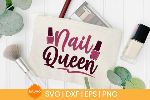 Nail queen, nail technician svg quote SVG Maumo Designs 