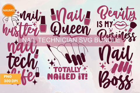 Nail Technician Svg Bundle Quotes SVG Maumo Designs 