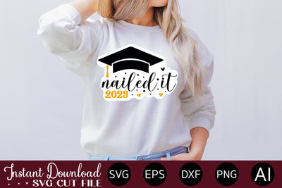 Nailed It 2023 Sticker design SVG designmaster24 