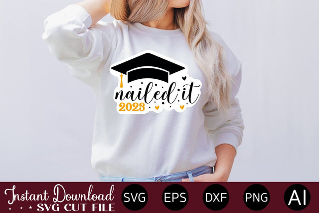 Nailed It 2023 Sticker design SVG designmaster24 