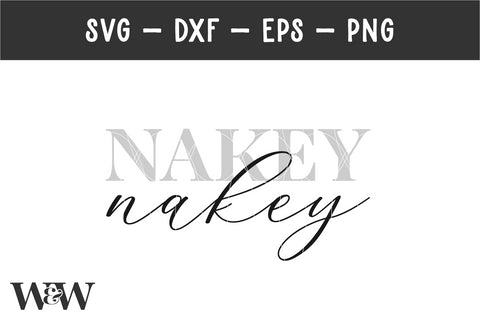 Nakey Nakey SVG | Bathroom Sign SVG SVG Wood And Walt 