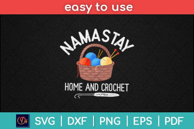 Namastay Home And Crochet Mother's Day Svg Design SVG artprintfile 