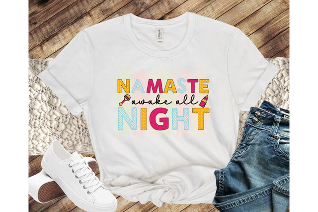 Namaste awake all night sublimation Sublimation SVGista 