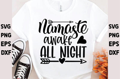Namaste awake all night SVG Ariyan 