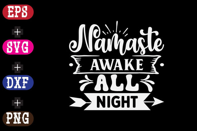Namaste awake all night SVG Nurstore 