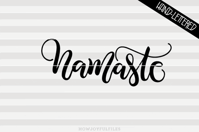Namaste | SVG PNG PDF and DXF files SVG HowJoyful 