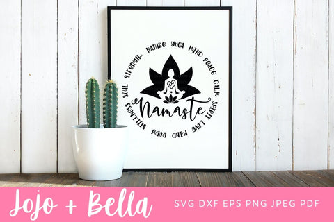 Namaste Svg, Yoga Svg, Yoga Quote DXF, Namaste Shirt Svg, Yoga Shirt Svg, Yoga Cut file SVG Jojo&Bella 