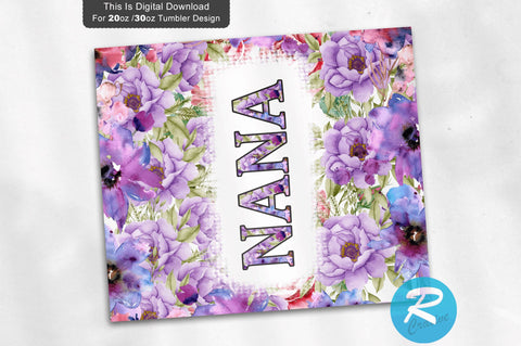 Nana 20 oz / 30 oz Tumbler PNG Sublimation Regulrcrative 