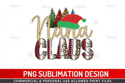 Nana Claus Sublimation Design Sublimation Regulrcrative 