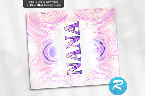Nana glitter 20 oz / 30 oz Tumbler PNG Sublimation Regulrcrative 