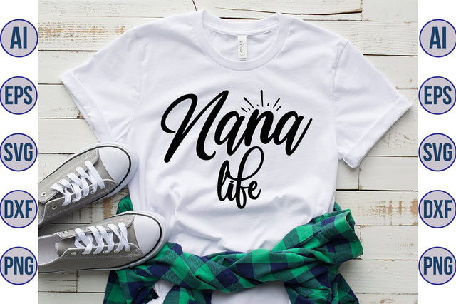 Nana Life svg SVG orpitasn 