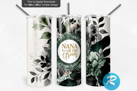 Nana of the Groom Florals 20 oz / 30 oz Tumbler PNG Sublimation Regulrcrative 