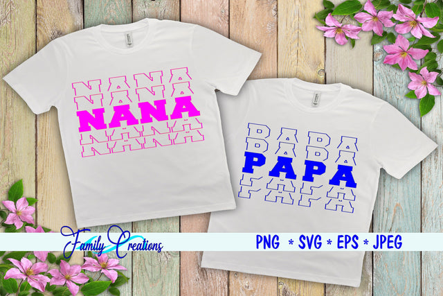 Nana & Papa SVG Family Creations 