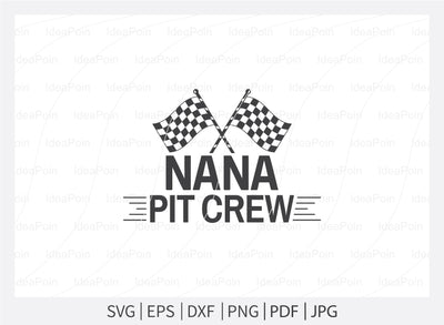 Nana Pit Crew svg, Pit Crew svg, Pit Crew Family svg, Racing sayings svg, Pit Crew svg vector, Car Racing Quote svg, Racing Svg, Car Racing png, Racing Svg SVG Dinvect 