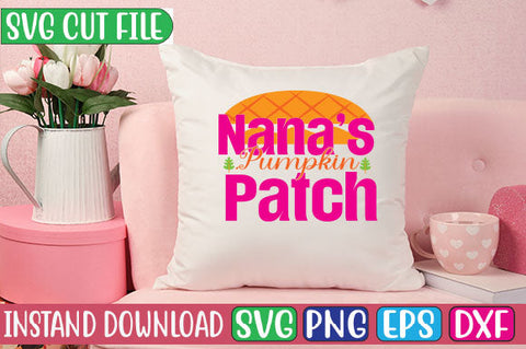 Nana 's Pumpkin Patch-01SVG Cut File SVGs, Quotes and Sayings, Food & Drink, Holiday,On Sale, SVG Studio Innate 