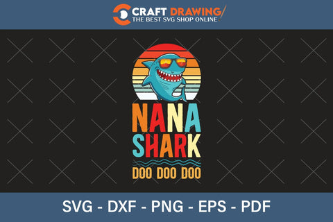 Nana Shark Doo Doo Doo Funny svg Files for Cricut Cousin Baby shark Birthday Shirt clipart SVG, PNG Printable Cutting Files SVG Debashish Barman 