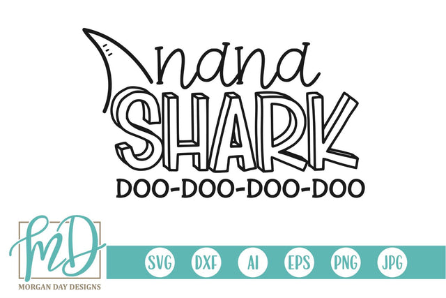 Nana Shark SVG Morgan Day Designs 