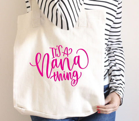 Nana SVG | Family SVG | It's a Nana Thing So Fontsy Design Shop 