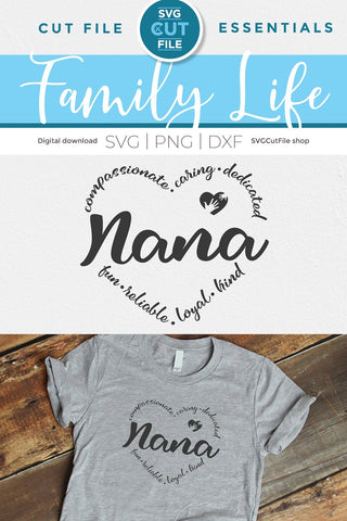 Nana svg, Nana heart svg, grandma Nana svg, cute Nana gift, mother's day svg, grandma svg, grandparent svg, grandmother, svg dxf png SVG SVG Cut File 