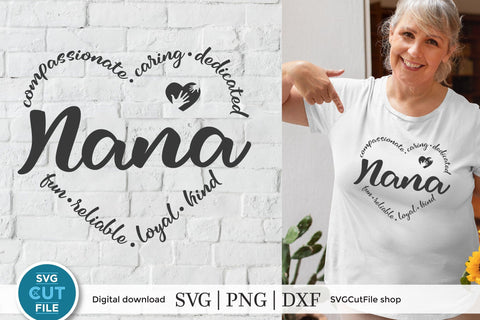 Nana svg, Nana heart svg, grandma Nana svg, cute Nana gift, mother's day svg, grandma svg, grandparent svg, grandmother, svg dxf png SVG SVG Cut File 