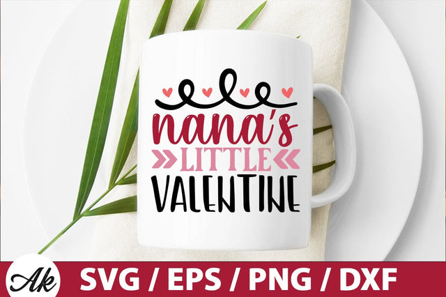 Nana's little valentine SVG SVG akazaddesign 