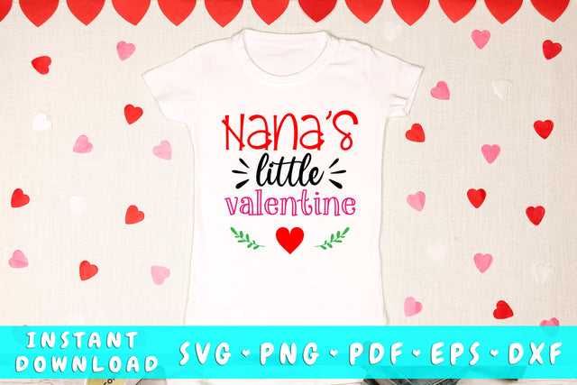 Nana's Little Valentine SVG SVG HappyDesignStudio 
