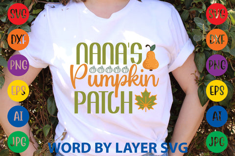 Nana'S Pumpkin Patch, Fall SVG Design SVG Rafiqul20606 