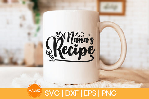 Nana's recipe, Food svg quote SVG Maumo Designs 