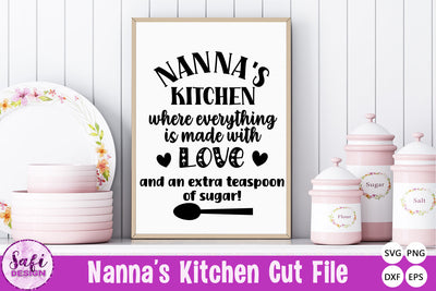 Nanna's Kitchen Where Everything is Made With Love SVG SVG Safi Design 