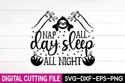 nap all day sleep all night SVG md faruk hossain 