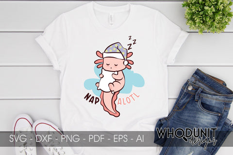 Nap Alotl SVG| Axolotl Cut File | Nap lover SVG Whodunit Designs 