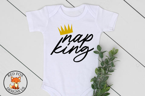 Nap King SVG | Newborn SVG | Toddler Svg SVG RedFoxDesignsUS 
