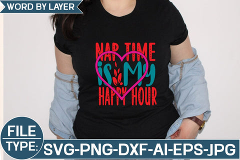 Nap Time is My Happy Hour SVG Cut File SVG Studio Innate 